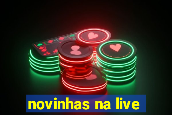 novinhas na live